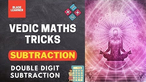 L7 | Vedic Maths Course | Double Digit Number