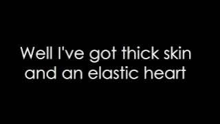 Sia - Elastic Heart (lyrics)