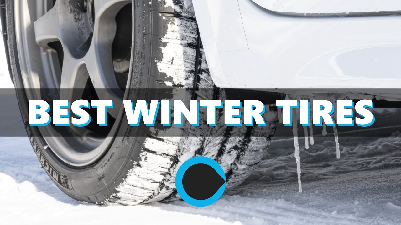 The BEST Tires for Winter 2021 Buying Guide YouTube