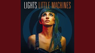 Video thumbnail of "Lights - Don't Go Home Without Me"