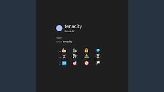 Tenacity