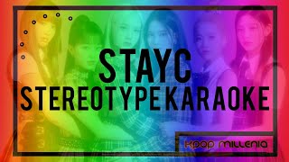 | KARAOKE | STAYC - STEREOTYPE