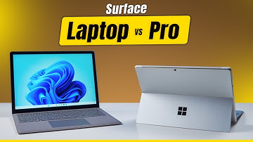 Chọn Surface Laptop hay chọn Surface Pro