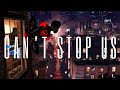 SPIDER-MAN: INTO THE SPIDER-VERSE - Can&#39;t Stop Us (Chaz French) Music Video AMV