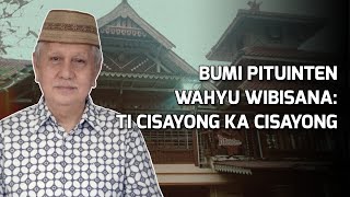 Bumi Pituinten U0026 Pasaran Wahyu Wibisana sastrawan U0026 Budayawan Sunda