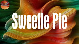 Sweetie Pie (Lyrics) - Joey B