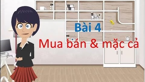 Học tiếng trung giao tiếp: Mua bán mặc cả