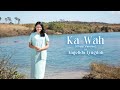 Ka wah the river  patty cabrera  khasi version  angelida lyngdoh  gospel music 