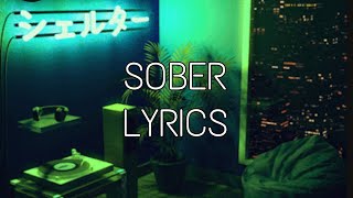 G-Eazy, Charlie Puth - Sober (Lyrics)