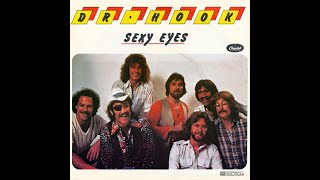 Dr Hook ~ Sexy Eyes 1979 Disco Purrfection Version chords