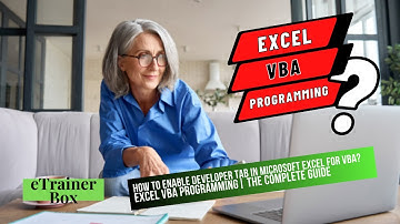 How to Enable Developer Tab in Microsoft Excel for VBA? | Lecture 2