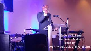 Our Youth Matters President Robert Mithener's Speach