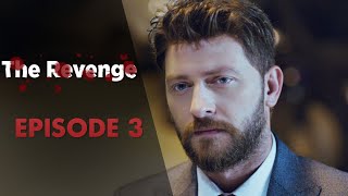 Can Kırıkları I The Revenge - Episode 3