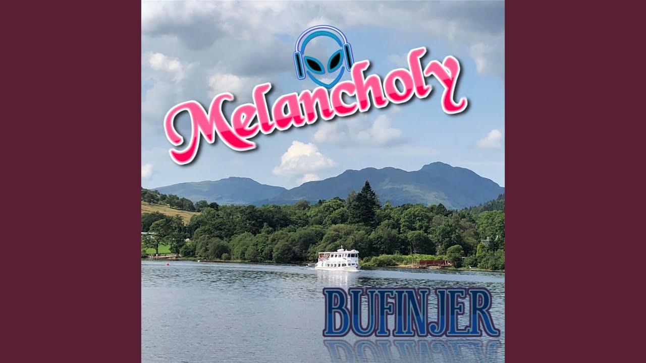 Watch Melancholy on YouTube Watch Melancholy on YouTube