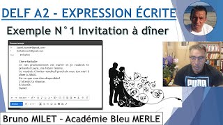 DELF A2    PRODUCTION ÉCRITE N°1 - MAIL - Accepter une invitation - Remercier - Demande informations