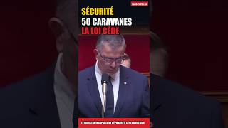 50 caravanes suffisent pour que la loi ferme les yeux 🤬