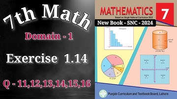 Class 7 Maths New Book Exercise 1.14 | Question 11 to 16 | 7th Class Math Chapter 1 Exercise 1.14