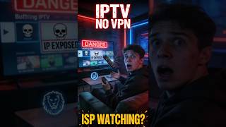 IPTV WARNING: Use a VPN or Lose Your Channels
