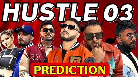 Hustle 03 Prediction || Who will be the Judge on Hustle 3.0 || Ft. Raftaar