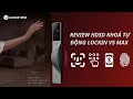 Khóa thông minh Xiaomi Lockin V5 Max: Review và hướng dẫn kết nối | Smart HomeKit