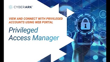 View and Connect with Privileged Accounts Using Web Portal | CyberArk