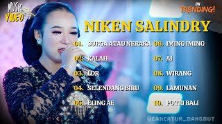 NIKEN SALINDRY "SURGA ATAU NERAKA" || KALAH || FULL ALBUM VIDEO || TRENDING  VIRAL TERBARU 2024