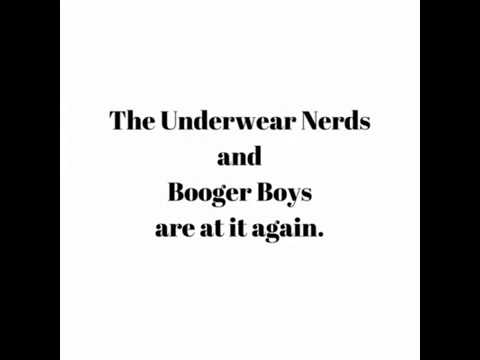 Underwear Nerd and Booger Boys   Movie Series