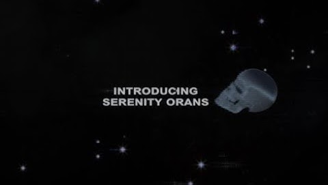 Introducing Serenity Orans