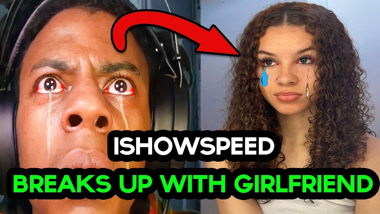 ISHOWSPEED BREAKS UP WITH HIS GIRLFRIEND 💔 #breakup #ishowspeed #viral