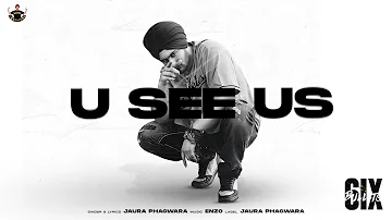U See Us : Jaura Phagwara ( 6ix Bullet Album ) Enzo | Hip Hop