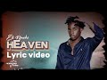 Eli njuchi Heaven lyric video