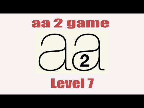 aa 2 Game: Level 7 - Gameplay [Android] HD