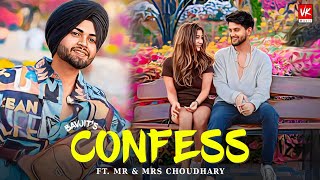 Confess (Official Video) Bavjit Singh ft. Mr & Mrs Choudhary | Latest Punjabi Songs 2023