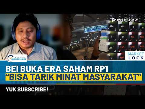 Saham Rp1 Menggoda Pasar! Mirae Asset Sekuritas: Mudah-Mudahan Bisa Tarik Minat Masyarakat | NBH