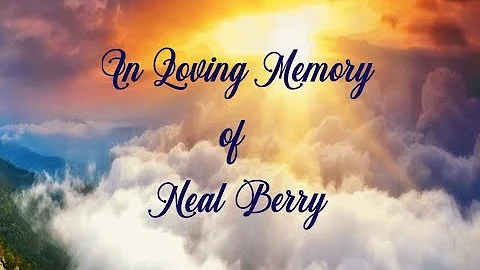 Neal Berry Memorial