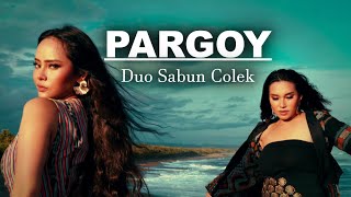 PARGOY ( Parti Goyang  ) Duo Sabun Colek -  