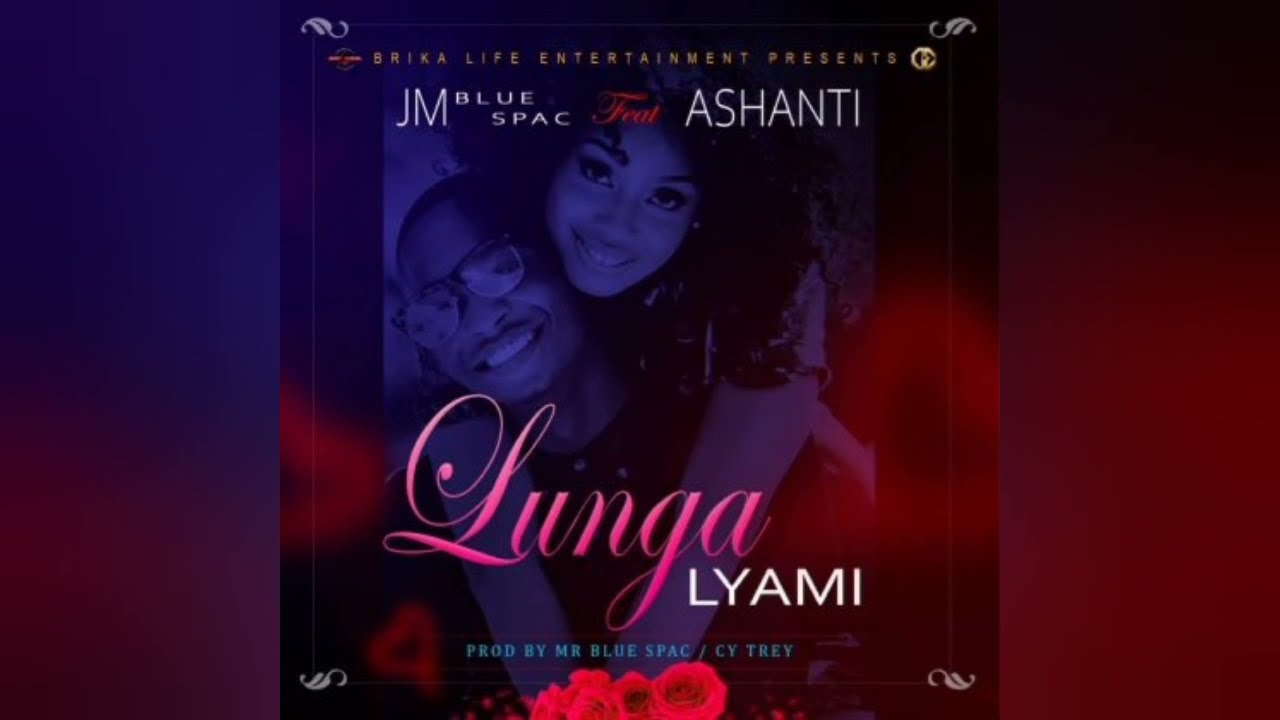 YouTube에서 JM Blue Spac ft Ashanti - Lunga lyami 보기 YouTube에서 JM Blue Spac ft Ashanti - Lunga lyami 보기