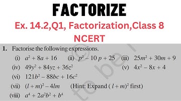Factorize the following expressions | Ex. 14.2, Q1, Factorization | Class 8 NCERT Maths