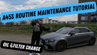 Mercedes A45s Maintenance Tutorial: How I Maintain my Mercedes A45s Amg | Filter and Oil Change by Dreamscape Automotive 522 views 7 days ago 17 minutes