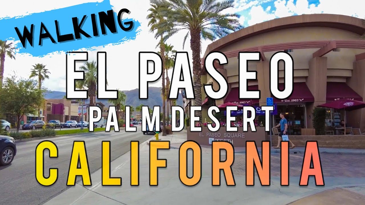 EL PASEO SHOPPING DISTRICT  Things to do in Palm Desert 