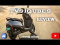 TVS IQube Review 2025🔥 ||👍 Why Everyone is Buying the TVS iQube Now!  पूरी जानकारी! Kya Ye Best He ?