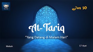 SURAT AT TARIQ - BESERTA TERJEMAHAN BAHASA INDONESIA
