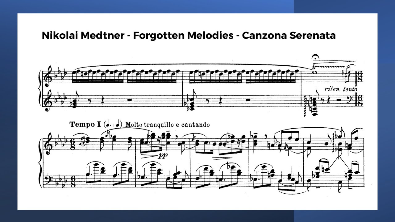 Medtner's Forgotten Melodies Op.38 No 6 Canzona Serenata | Piano