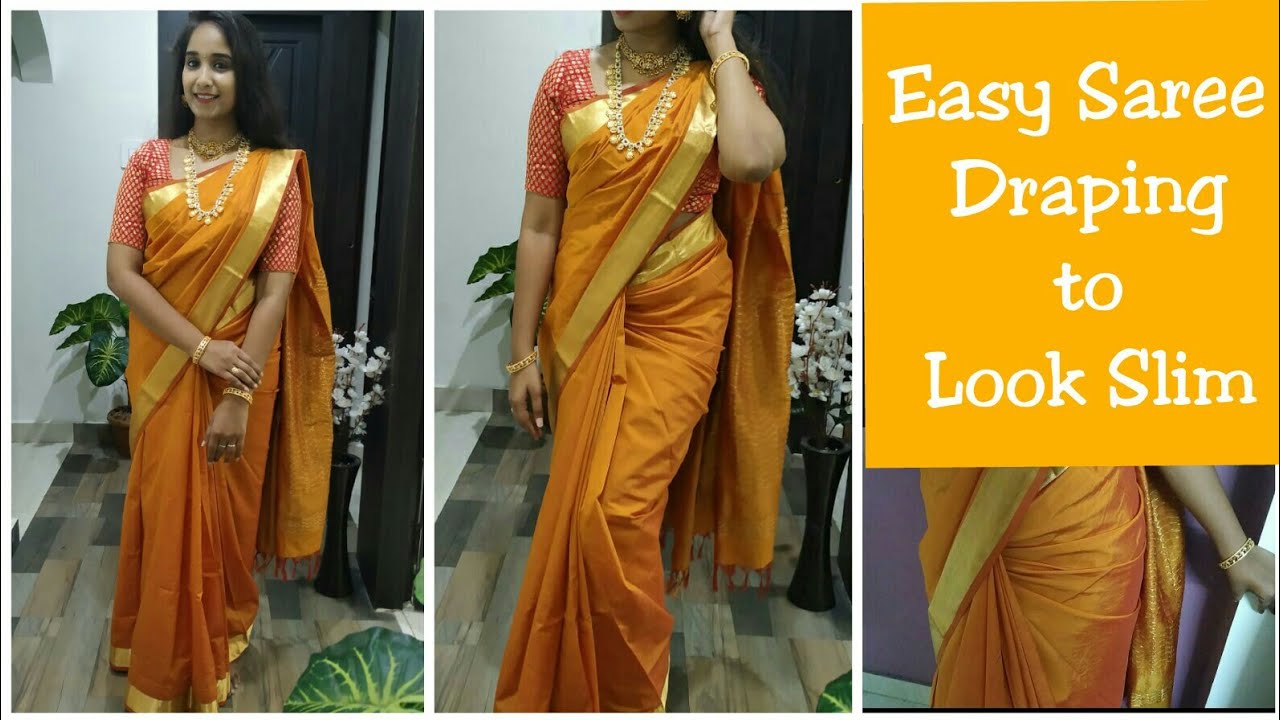 How To Drape A Saree Perfectly To Look Slim Easy Saree Draping