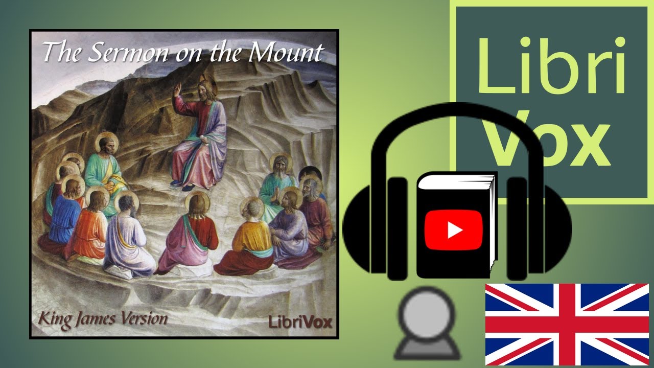 Bible (KJV) NT 01: The Sermon On the Mount, Matthew 5-7 by KING JAMES ...