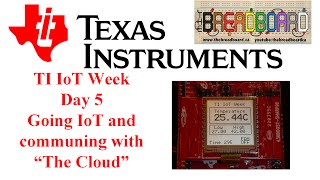 TI IoT Week, Sensor Node Project Part 5