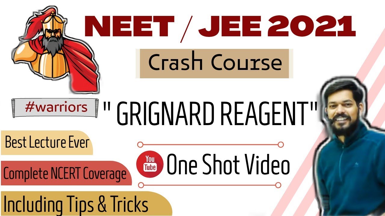 crash course neet।jeemain।2021। Grignard Reagent।tricks