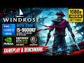 Windrose on Core i5-9600KF 3.7GHz GTX 970 1080p Medium
