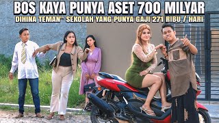 BOS KAYA PUNYA ASET 700 MILYAR DIKIRA PENGANGGURAN OLEH TEMAN\