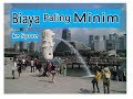 Biaya Jalan-jalan Paling Minim ke Singapura dari Batam